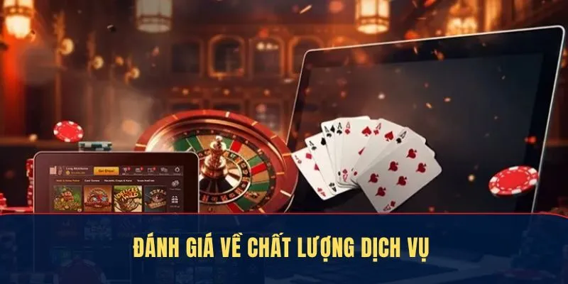 Đánh giá về chất lượng dịch vụ